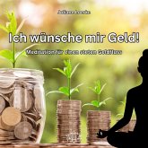 Ich wünsche mir Geld! (MP3-Download) Ich wünsche mir Geld! (MP3-Download)