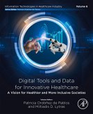 Digital Tools and Data for Innovative Healthcare (eBook, ePUB)