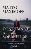 Condemnat a sobreviure (eBook, ePUB)