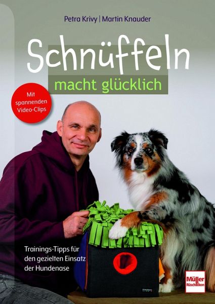 Schnüffeln macht glücklich (eBook, ePUB)