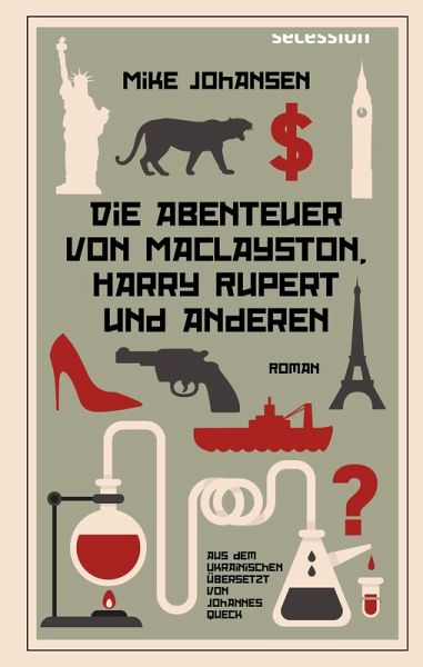 Die Abenteuer von MacLayston, Harry Rupert und anderen (eBook, ePUB)