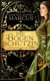 Die Bogenschützin (eBook, ePUB)