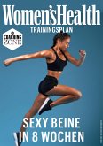 WOMEN'S HEALTH Trainingsplan: Sexy Beine in 8 Wochen (eBook, ePUB)