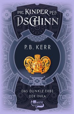 Cover Die Kinder des Dschinn: Das dunkle Erbe der Inka 