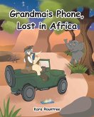Grandma's Phone, Lost in Africa (eBook, ePUB)