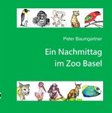 Ein Nachmittag im Zoo Basel Ein Nachmittag im Zoo Basel