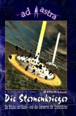 AD ASTRA 006 Buchausgabe: Die Sternenkrieger AD ASTRA 006 Buchausgabe: Die Sternenkrieger