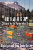 The Revolving City The Revolving City