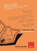Non chiamarmi col mio nome (eBook, PDF) Non chiamarmi col mio nome (eBook, PDF)