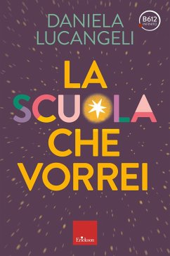 Cover La scuola che vorrei (eBook, PDF)