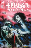 John Constantine: Hellblazer - Tot in Amerika - Bd. 2 (von 2) (eBook, PDF) John Constantine: Hellblazer - Tot in Amerika - Bd. 2 (von 2) (eBook, PDF)