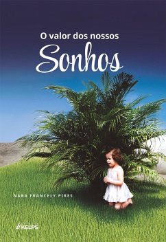 Cover O valor dos nossos sonhos (eBook, ePUB)