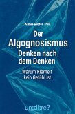 Der Algognosismus: Denken nach dem Denken (eBook, ePUB)