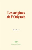Les origines de l'Odyssée (eBook, ePUB)