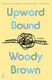 Upward Bound (eBook, ePUB)