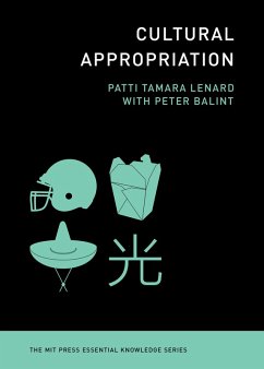 Cultural Appropriation (eBook, ePUB) - Balint, Peter; Lenard, Patti T.