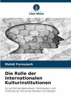Cover Die Rolle der internationalen Kulturinstitutionen