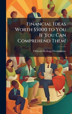 Cover Financial Ideas Worth $5000 to You If You Can Comprehend Them!