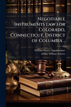 Cover Negotiable Instruments law for Colorado, Connecticut, District of Columbia ..