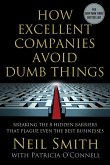 How Excellent Companies Avoid Dumb Things How Excellent Companies Avoid Dumb Things