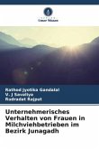Unternehmerisches Verhalten von Frauen in Milchviehbetrieben im Bezirk Junagadh