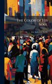 The Color of His Soul
