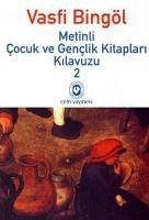 Cover Metinli Cocuk ve Genclik Kitaplari Kilavuzu 2