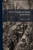 Fifty Years of Iron and Steel