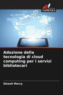 Cover Adozione della tecnologia di cloud computing per i servizi bibliotecari