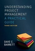 Understanding Project Management, Third Edition Understanding Project Management, Third Edition