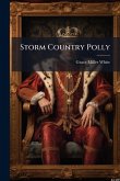 Storm Country Polly Storm Country Polly