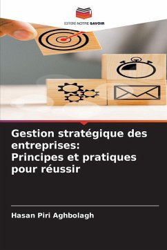 Cover Gestion stratégique des entreprises: Principes et pratiques pour réussir