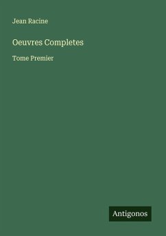 Oeuvres Completes - Racine, Jean