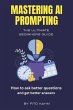 Mastering AI Prompting - Bild 1