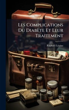Les Complications Du Diabète Et Leur Traitement Cover Les Complications Du Diabète Et Leur Traitement