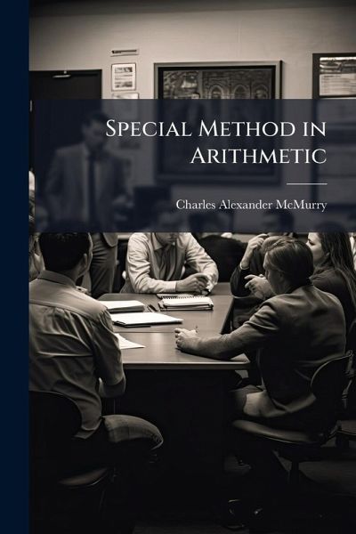 Special Method in Arithmetic Special Method in Arithmetic