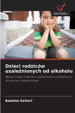 Cover Dzieci rodziców uzale¿nionych od alkoholu