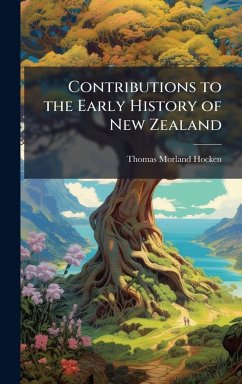 Cover Contributions to the Early History of New Zealand