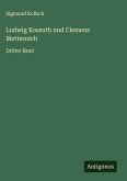 Ludwig Kossuth und Clemens Metternich