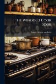 The Wingold Cook Book The Wingold Cook Book