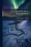 Sverige Och Svenskarne