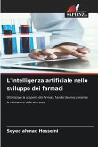 L'intelligenza artificiale nello sviluppo dei farmaci