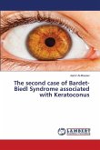 The second case of Bardet-Biedl Syndrome associated with Keratoconus The second case of Bardet-Biedl Syndrome associated with Keratoconus