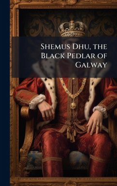 Cover Shemus Dhu, the Black Pedlar of Galway