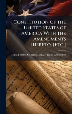 Cover Constitution of the United States of America With the Amendments Thereto, [Etc.]