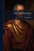A Latin Reader A Latin Reader