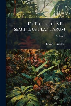 De Fructibus Et Seminibus Plantarum Cover De Fructibus Et Seminibus Plantarum