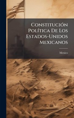 Cover ConstituciÃ3n PolÃ-tica De Los Estados-Unidos Mexicanos