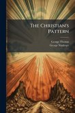 The Christian's Pattern