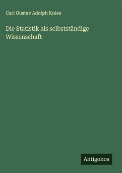 Cover Die Statistik als selbstständige Wissenschaft